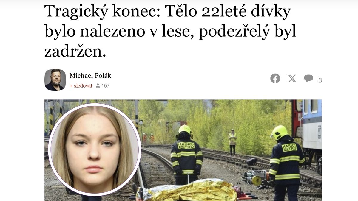 „Tělo 22leté dívky bylo nalezeno v lese.“ Falešné Novinky jsou téměř dokonalá past